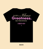 Chase Greatness Tee